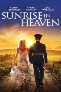 دانلود فیلم طلوع آفتاب در بهشت Sunrise in Heaven 2019